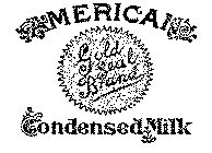 GOLD SEAL BRAND AMERICAN CONDENSED MILK