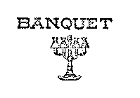 BANQUET