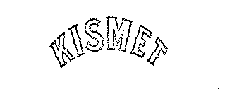 KISMET