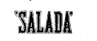 'SALADA'