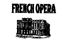 FRENCH OPERA