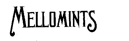 MELLOMINTS