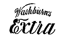 WASHBURN'S EXTRA