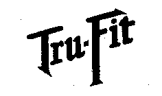 TRU-FIT