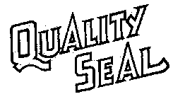 QUALITY SEAL