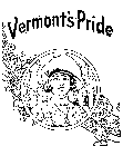 VERMONT'S PRIDE