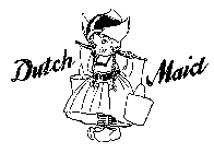 DUTCH MAID