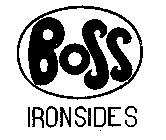 BOSS IRONSIDES