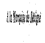 A LA MARQUISE DE SEVIGNE