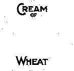 CREAM OF WHEAT