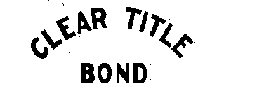 CLEAR TITLE BOND