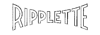 RIPPLETTE