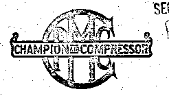 CPMC CHAMPION AIR COMPRESSOR