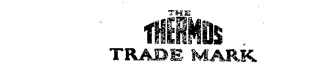 THE THERMOS TRADE MARK