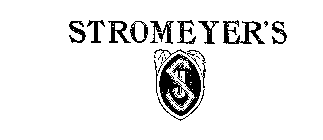 STROMEYER'S SJ