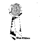 BLUE RIBBON