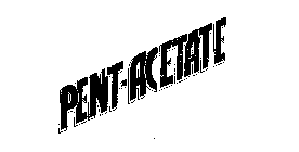 PENT-ACETATE