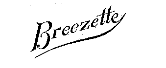 BREEZETTE