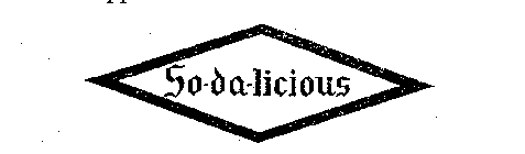 SO-DA-LICIOUS