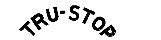 TRU-STOP