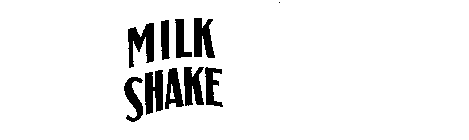 MILK SHAKE