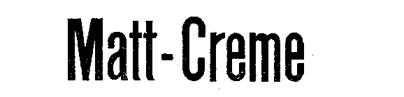 MATT-CREME