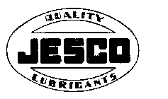 JESCO QUALITY LUBRICANTS