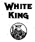 WHITE KING