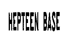 HEPTEEN BASE