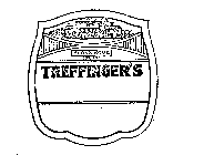 TREFFINGER'S BRONX HOME EST. 1871