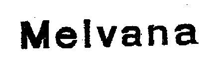 MELVANA