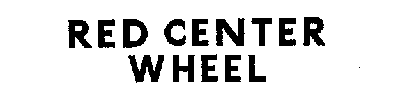 RED CENTER WHEEL