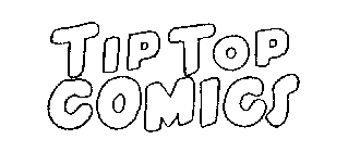 TIP TOP COMICS