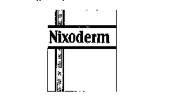 NIXODERM