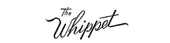 THE WHIPPET