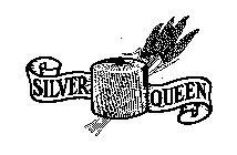 SILVER QUEEN