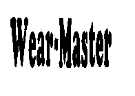 WEAR-MASTER