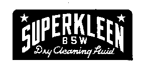 SUPERKLEEN BSW DRY CLEANING FLUID