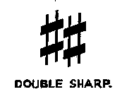 ## DOUBLE SHARP