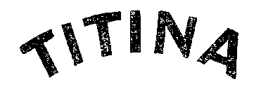 TITINA