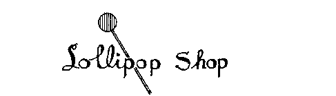 LOLLIPOP SHOP