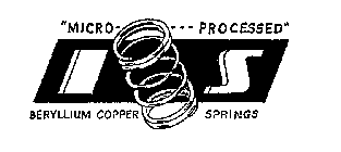 I S MICROPROCESSED BERYLLIUM COPPER SPRINGS