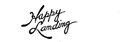 HAPPY LANDING