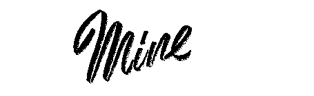 MINE