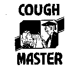 COUGH MASTER