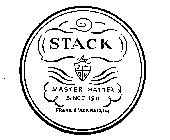 STACK MASTER HATTER SINCE 1911 FRANK STACK HATS, INC.