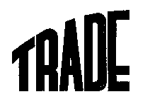 TRADE