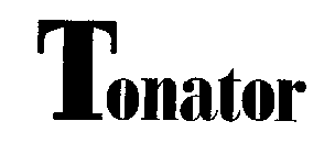 TONATOR