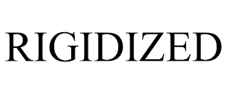 RIGIDIZED