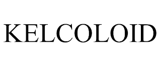 KELCOLOID